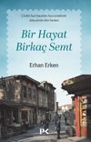 Bir Hayat Birka&ccedil; Semt