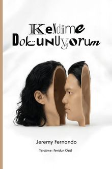 Kendime Dokunuyorum