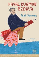 Hayal Kurmak Bedava