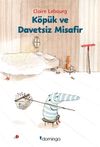 K&ouml;p&uuml;k ve Davetsiz Misafir