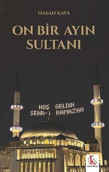 On Bir Ayın Sultanı