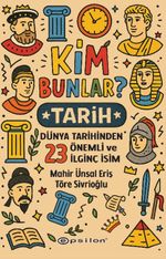 Kim Bunlar? / Tarih