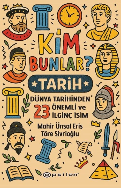Kim Bunlar? / Tarih