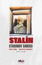 Stalin & Stahanov Sancısı