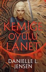 Kemiğe Oyulu Lanet (Ciltli)