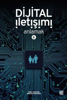 Dijital İletişimi Anlamak 6
