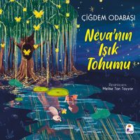 Neva'nın Işık Tohumu