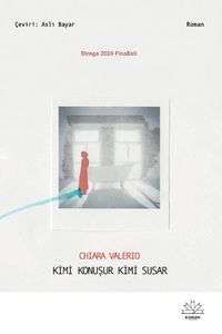 Kimi Konuşur Kimi Susar