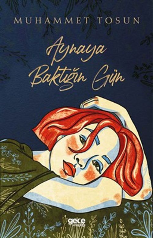 Aynaya Baktığın Gün