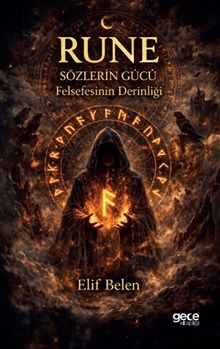 Rune Sözlerin Gücü
