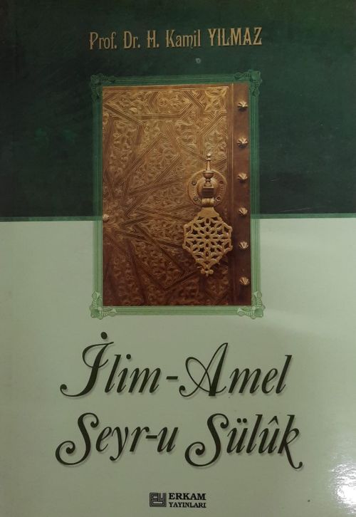 İlim-Amel Seyr-u Süluk
