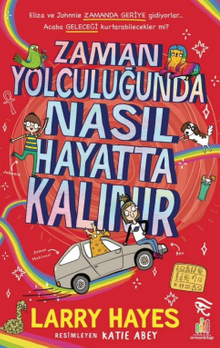 Zaman Yolculuğunda Nasıl Hayatta Kalınır