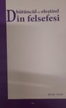 Bütüncül ve Eleştirel Din Felsefesi