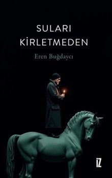 Suları Kirletmeden