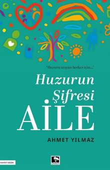 Huzurun Şifresi Aile