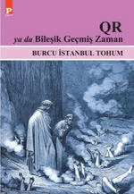 Qr Ya Da Bileşik Geçmiş Zaman