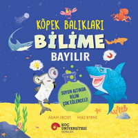 Köpek Balıkları Bilime Bayılır Suyun Altında Bilim Çok Eğlenceli!