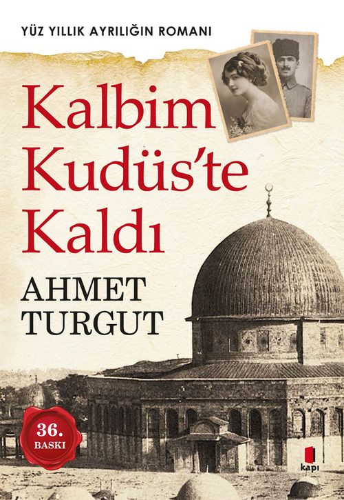 Kalbim Kudüs'te Kaldı