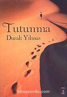 Tutunma - Durali Yılmaz