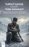 Turgut &Ccedil;avuş Yahut T&uuml;rk Sadakati