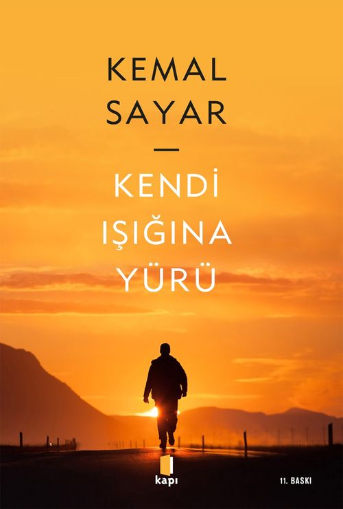Kendi Işığına Yürü