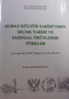Alman K&uuml;lt&uuml;r Tarihinden Se&ccedil;me Tarihi ve Yazınsal &Uuml;r&uuml;nlerde T&uuml;rkler (Avrupada T&uuml;rk İmgesine Bir Katkı) / 10-B-13