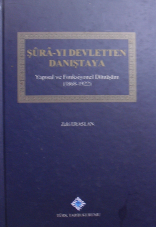 Şura-yı Devletten Danıştaya 1868-1922 / 10-B-15