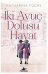 İki Avuç Dolusu Hayat