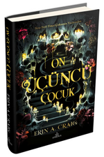 On Üçüncü Çocuk (Ciltli)