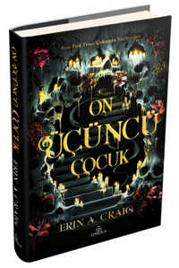 On Üçüncü Çocuk (Ciltli)