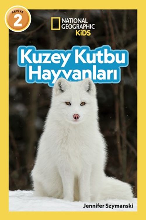 National Geographic Kids - Kuzey Kutbu Hayvanları