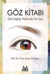 G&ouml;z Kitabı & G&ouml;z Sağlığı Hakkında Her Şey