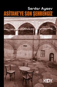 Asitane'ye Son Şehrengiz