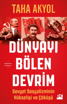 Dünyayı Bölen Devrim & Sovyet Sosyalizminin Yükseliş ve Çöküşü