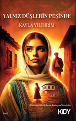 Yalnız Düşlerin Peşinde
