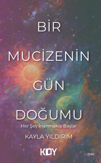 Bir Mucizenin Gün Doğumu