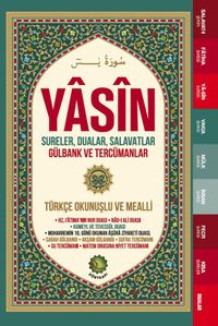 Yasîn Sureler, Dualar, Salavatlar Gülbank ve Tercümanlar