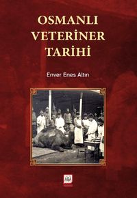 Osmanlı Veteriner Tarihi