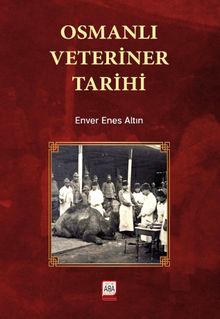 Osmanlı Veteriner Tarihi
