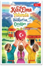 Kızılelma Yolunda Bozkurtun Çocukları