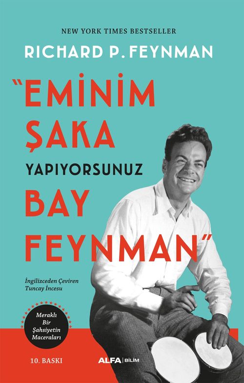 Eminim Şaka Yapıyorsunuz Bay Feynman & Meraklı Bir Şahsiyetin Maceraları
