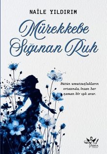 Mürekkebe Sığınan Ruh