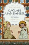 Çağları Aşan Dahiler &amp; İbn Sina, Biruni ve Kayıp Aydınlanma