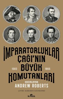 İmparatorluklar Çağı'nın Büyük Komutanları (1583-1865)