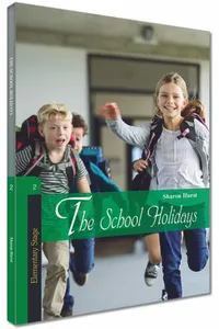 The School Holidays & 2. Stage (CD'siz) (İngilizce Hikaye )