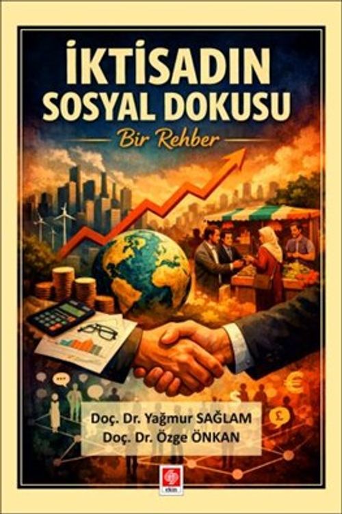 İktisadın Sosyal Dokusu Bir Rehber