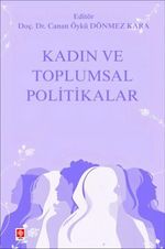 Kadın ve Toplumsal Politikalar