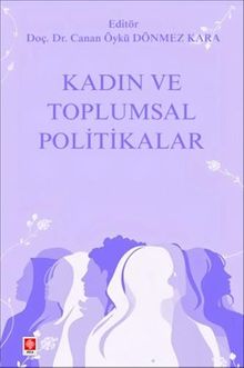 Kadın ve Toplumsal Politikalar