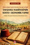 Tavşanlı Nahiyesi'nin Sosyo-Ekonomik Yapısı