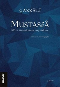 Mustasfa & İslam Hukukunun Kaynakları
